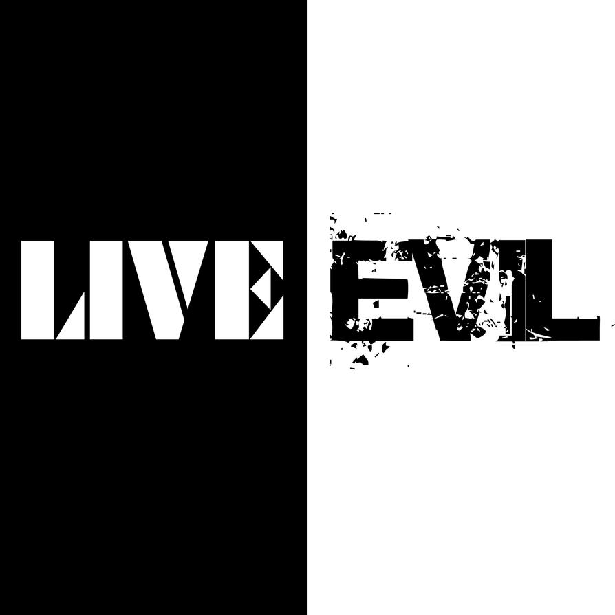 live_evil_by_sajadetox-d5u8sb2.jpg