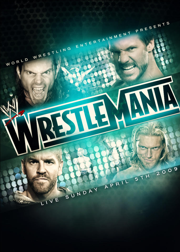 WWE Wrestlemania 25 Poster by SaintMichael